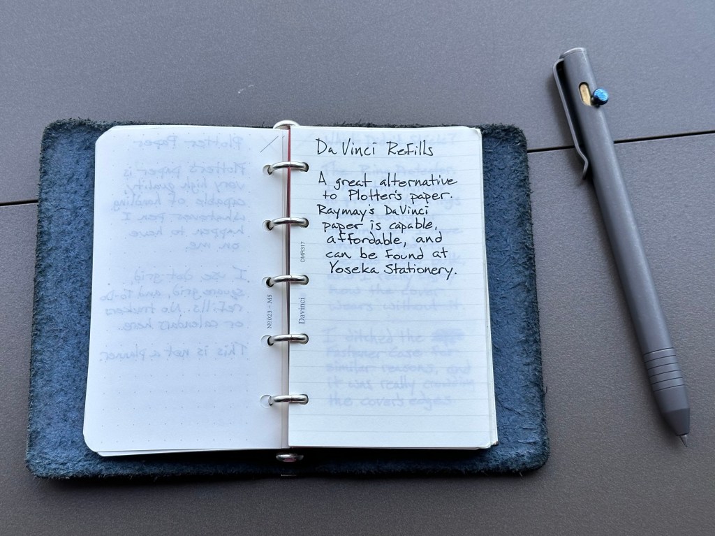 DaVinci refills: A great alternative to Plotter’s paper. Raymay’s DaVinci paper line is capable, affordable, and can be found at Yoseka Stationery.